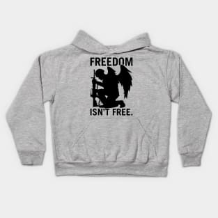 Freedom Isn’t Free Kids Hoodie